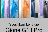 Spesifikasi Lengkap Dan Harga HP Gionee G13 Pro