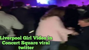 New Link Video Concert Square Liverpool Girl On Twitter