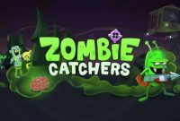Zombie Catchers Mod Apk (Unlimited Money) Terbaru 2022