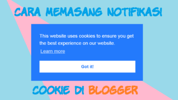 Berikut Cara Mudah Membuat Pemberitahuan Cookie Di Blog WordPress