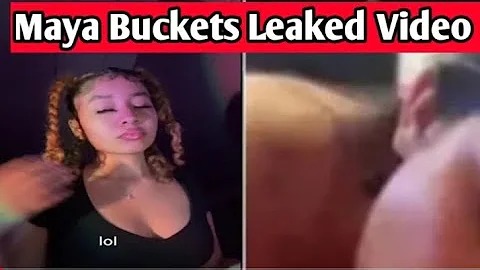 [Full Video] Maya Buckets Video Viral Mayabuckets Twitter