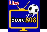 Score808 Apk Live Streaming Piala Dunia 2022
