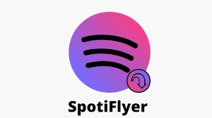 Spotiflyer Apk For Android Latest Version 2022