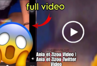 [Watch Videos 18++] telegramme zizou et ania & video de ania et zizou twitter