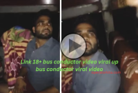 Link 18+ bus conductor video viral up bus conductor viral video